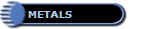 METALS